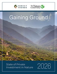 Portada del informe "Gaining Ground: State of Private Investment in Nature 2026".